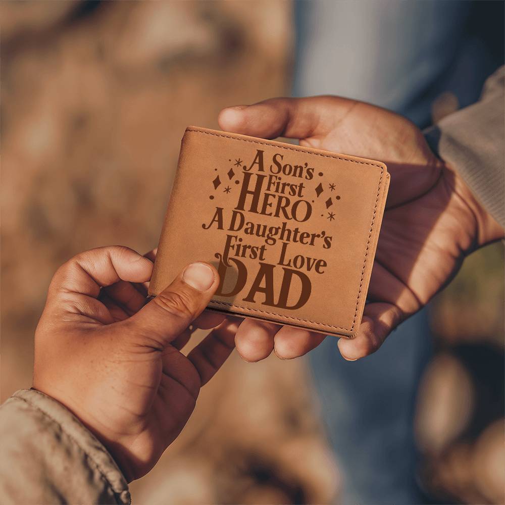 Dad - A Son[s First Hero A Daughters first love