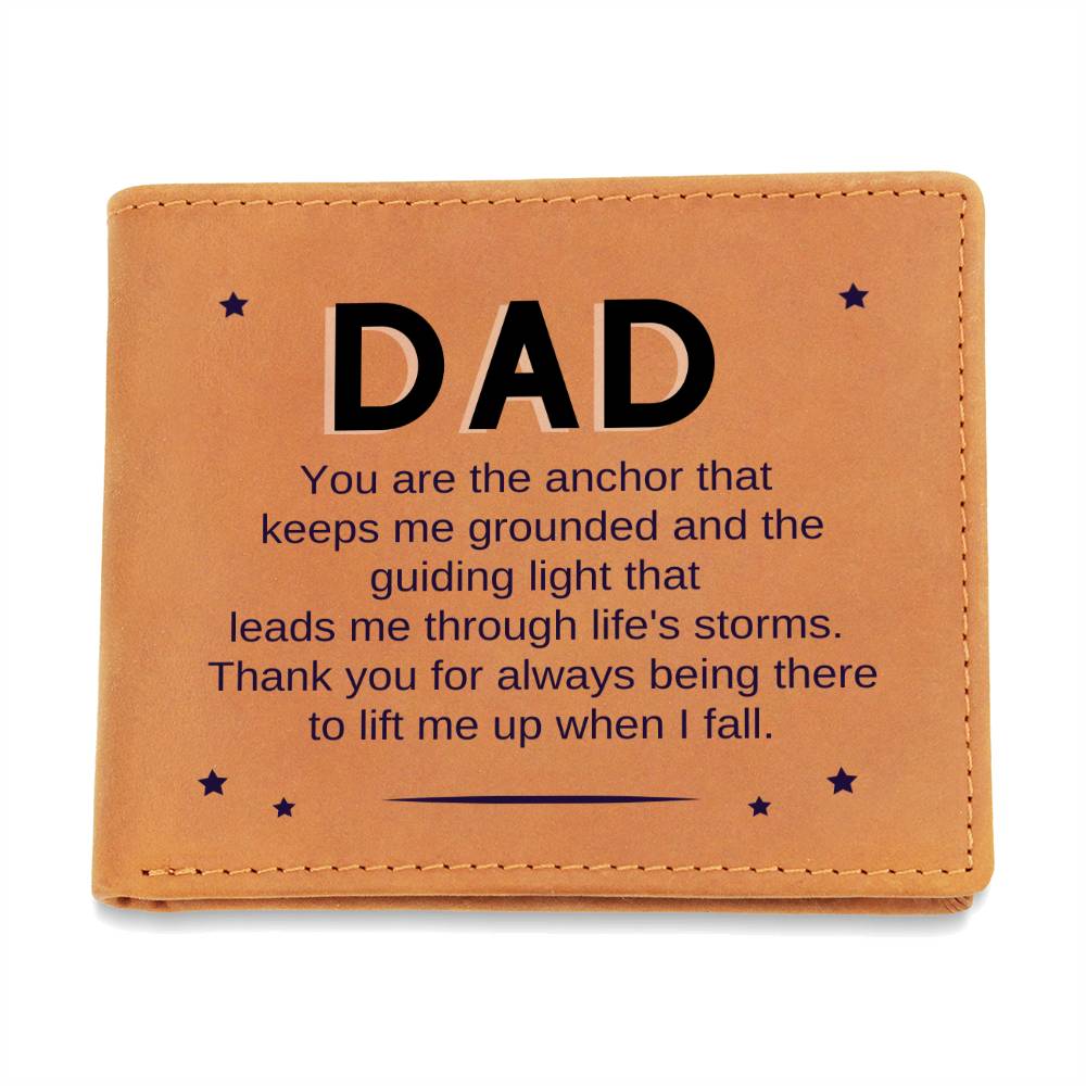 Dad, You are the anchor that keeps me grounded - Leather wallet Gift For Dad