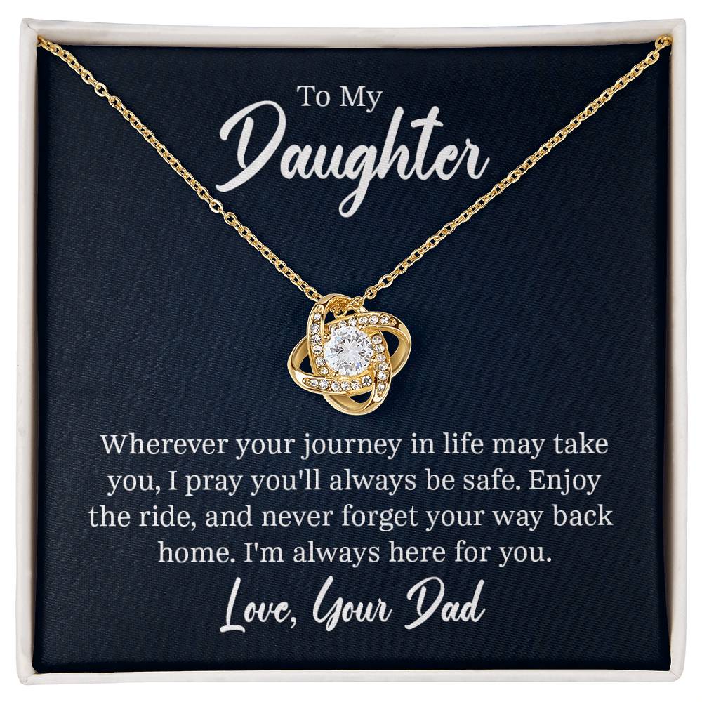 Daughter - I pray you'll always be safe