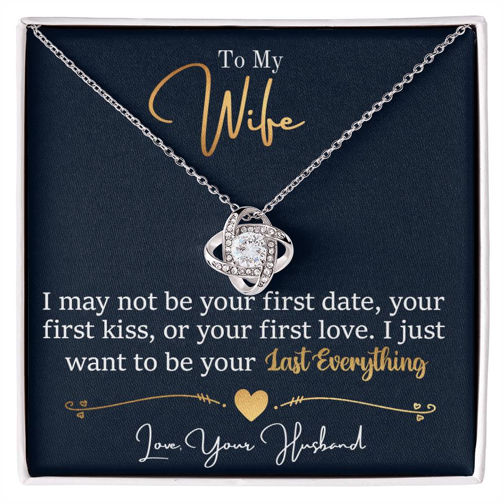 Wife - I May Not be Your First Love