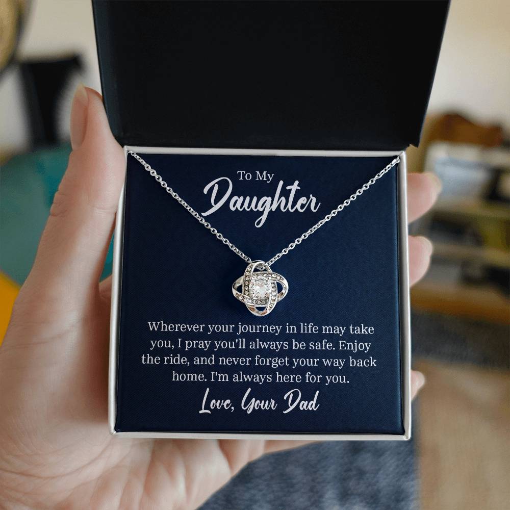 Daughter - I pray you'll always be safe