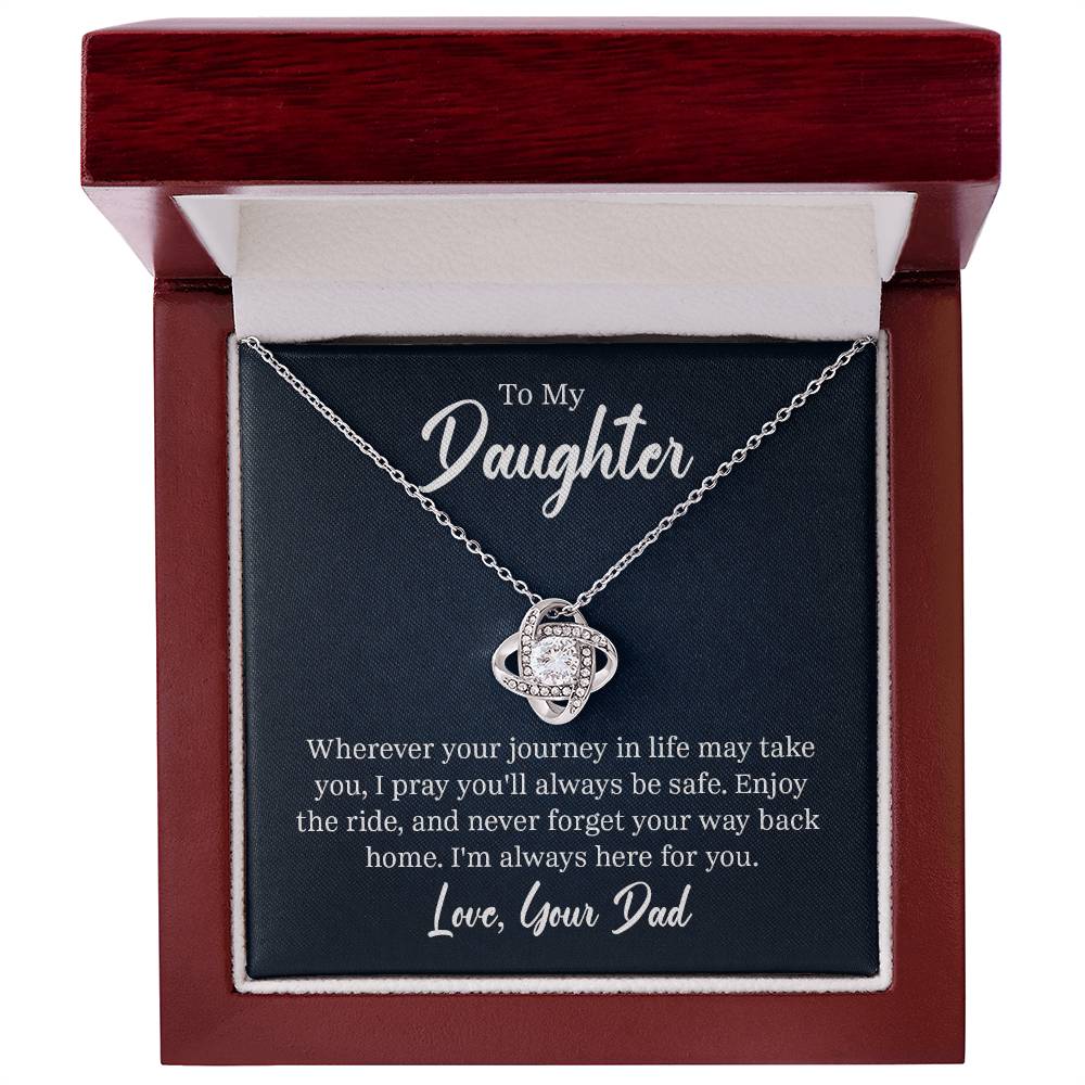 Daughter - I pray you'll always be safe
