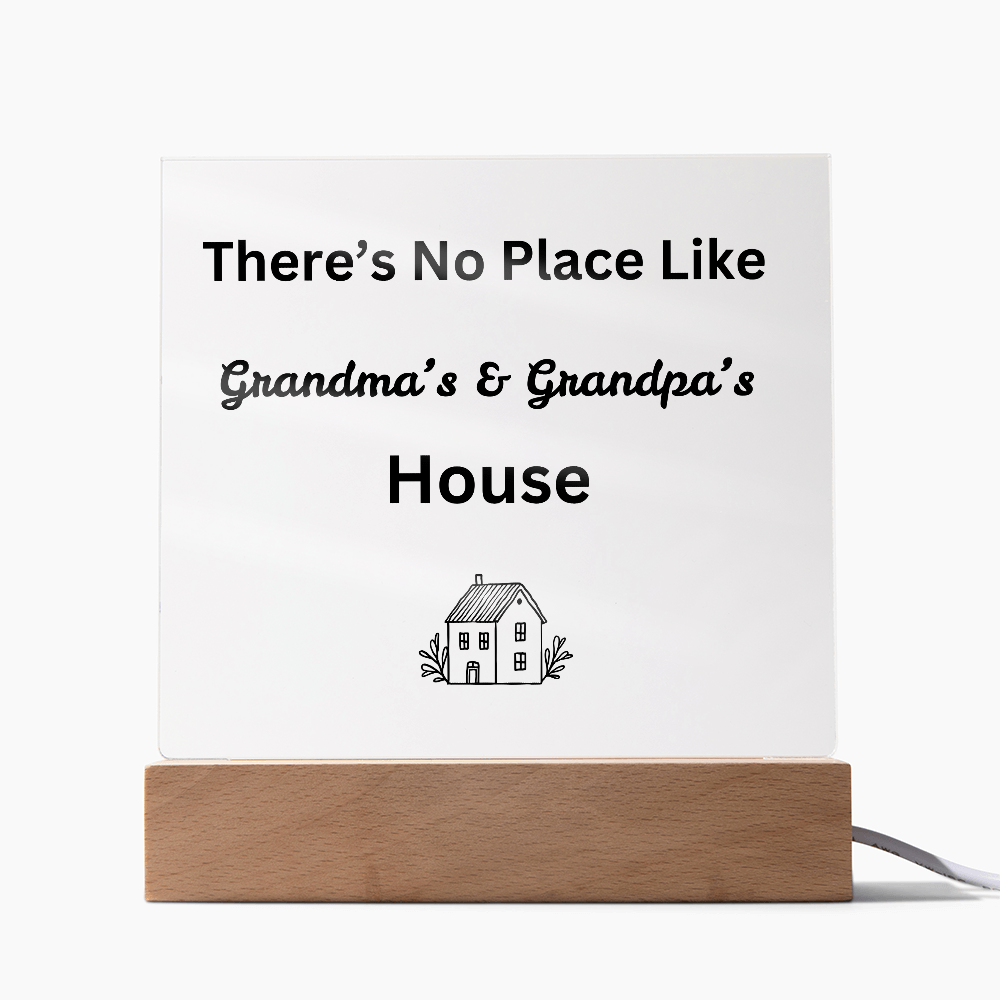 There's No Place Like Grandma & Grandpa's House