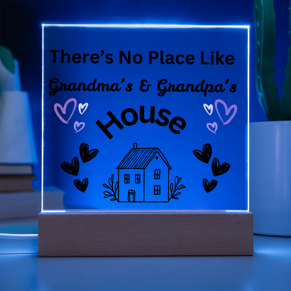 There's No Place Like Grandma & Grandpa's house original black text