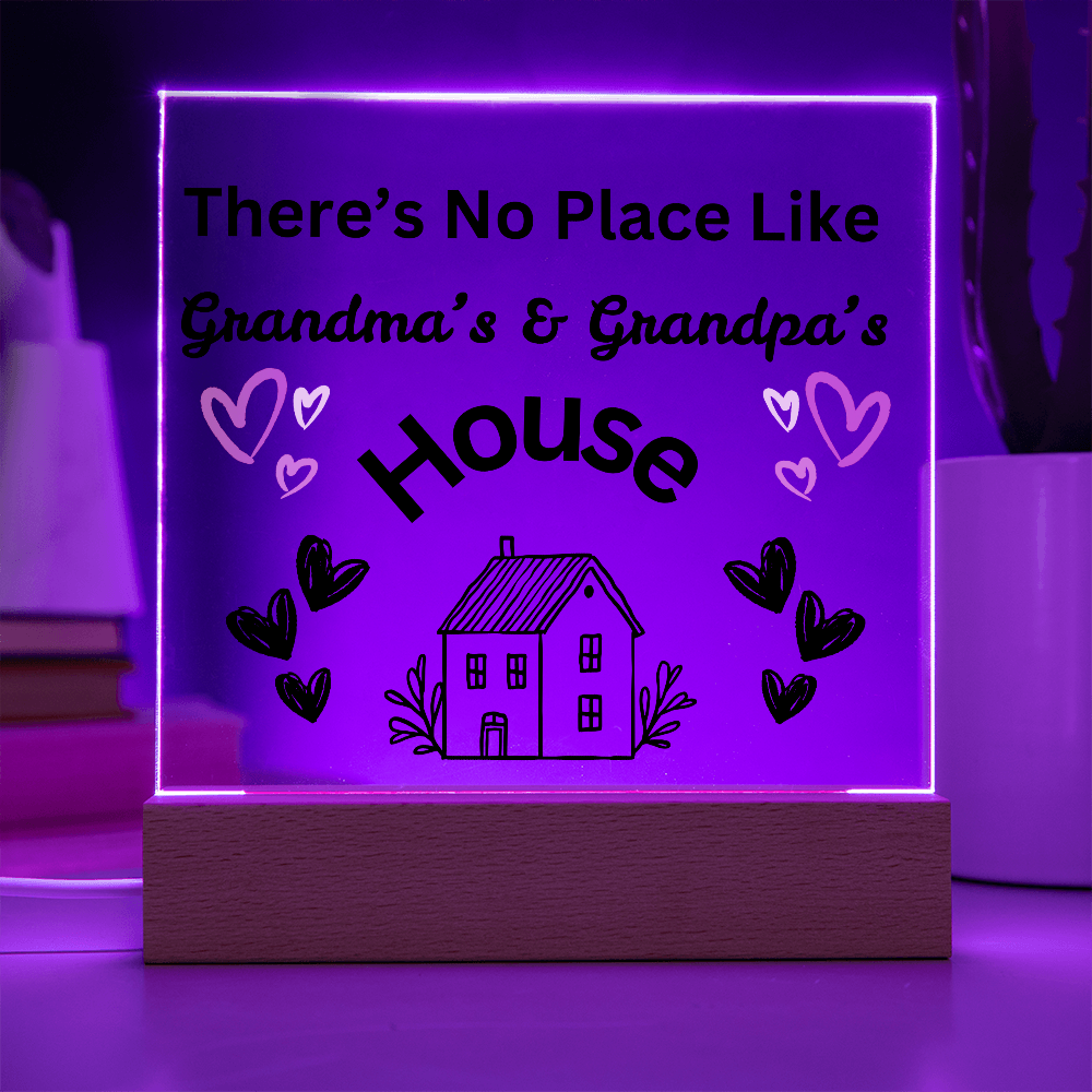 There's No Place Like Grandma & Grandpa's house original black text