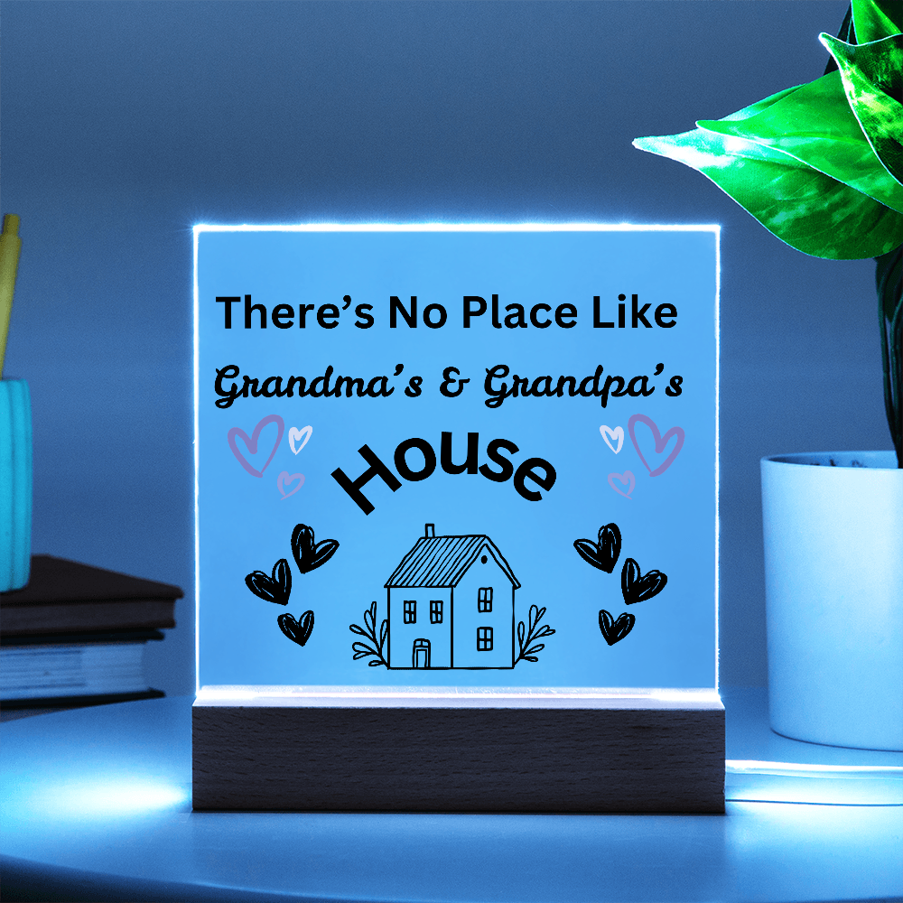 There's No Place Like Grandma & Grandpa's house original black text