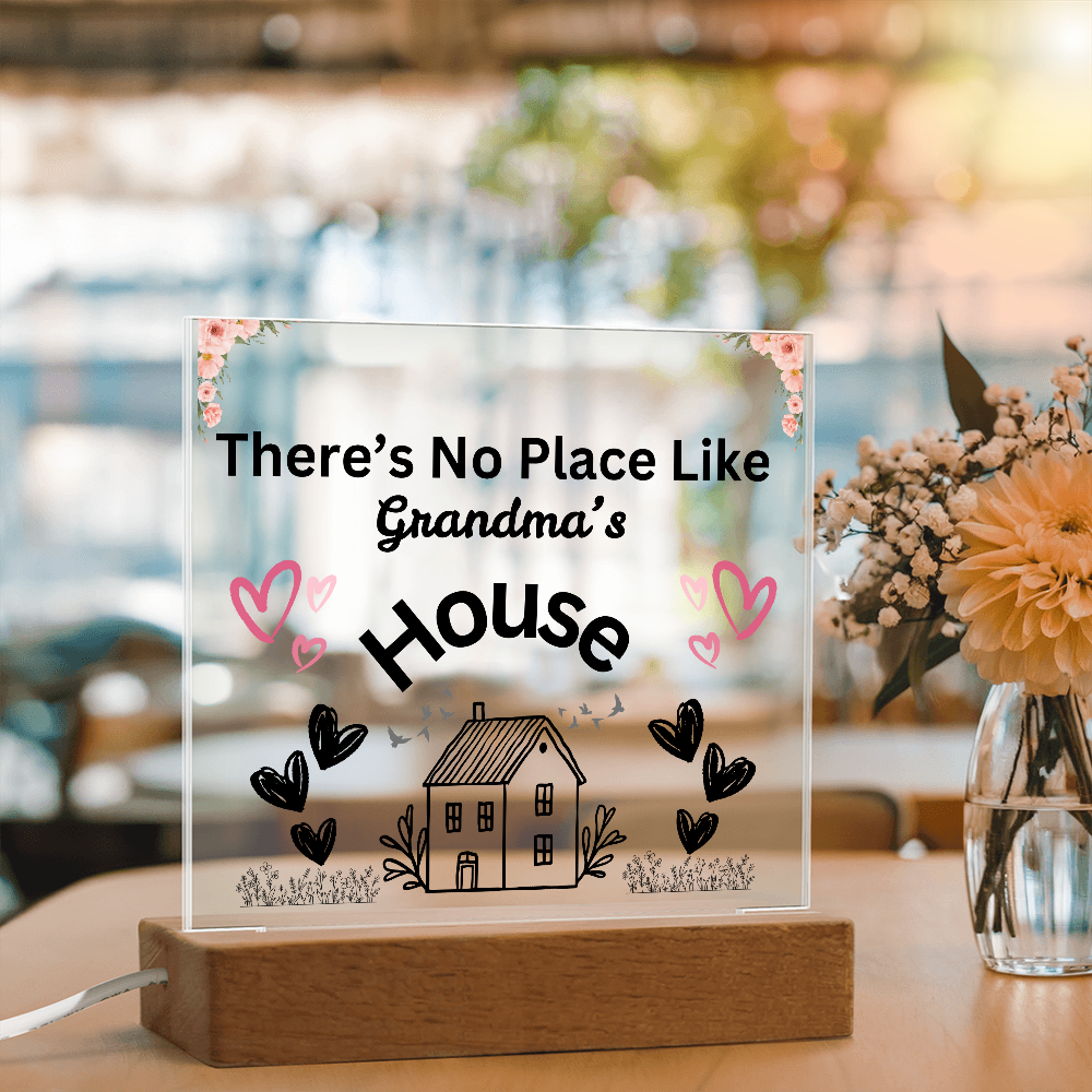 There's No Place Like Grandm's & Grandpa's house original Black text /SKU shon-acr-sq-104