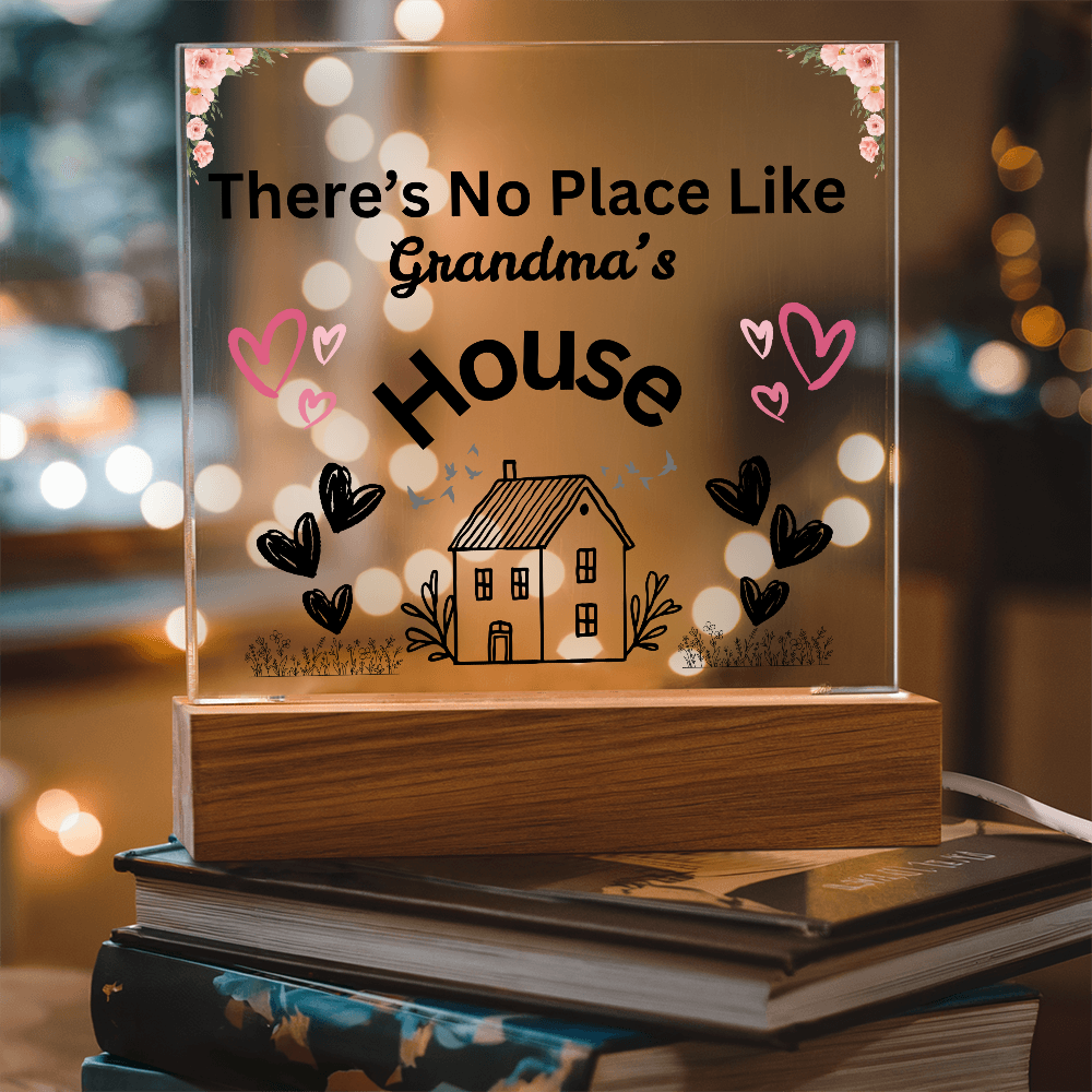There's No Place Like Grandm's & Grandpa's house original Black text /SKU shon-acr-sq-104