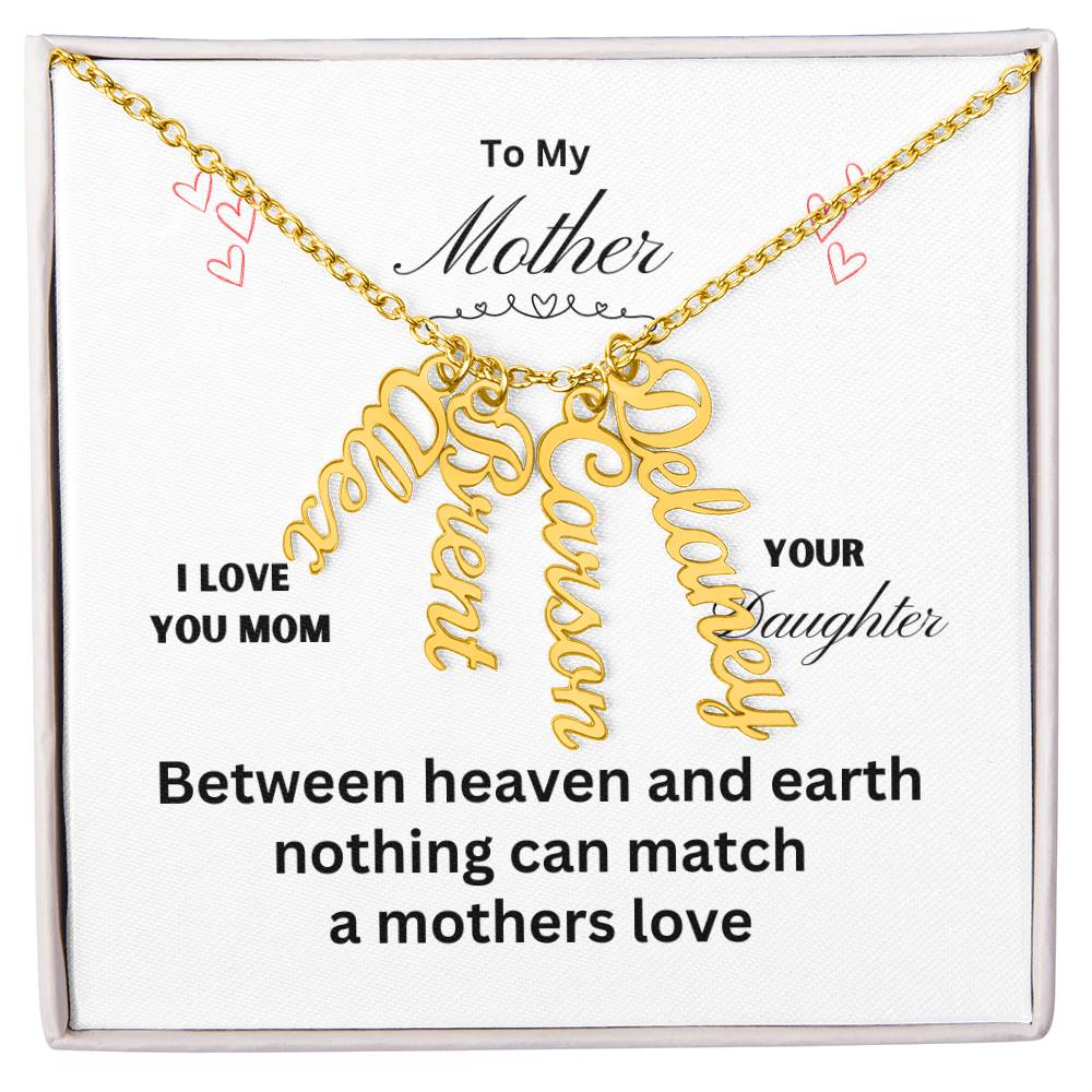 Mother - Between Heaven and Earth, Charm Names Necklace, Gift For Mom Holiday present, Anniversary, Or Birthday Gift