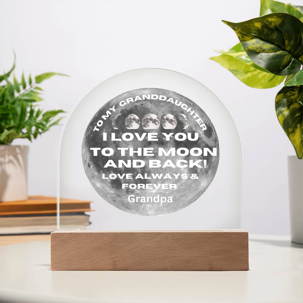 Granddaughter I Love You To The Moon And Back! Gift for granddaughter, From Grandpa