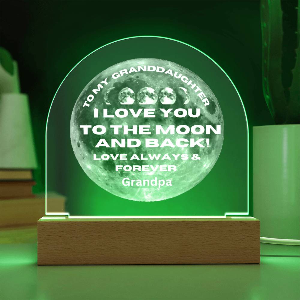 Granddaughter I Love You To The Moon And Back! Gift for granddaughter, From Grandpa