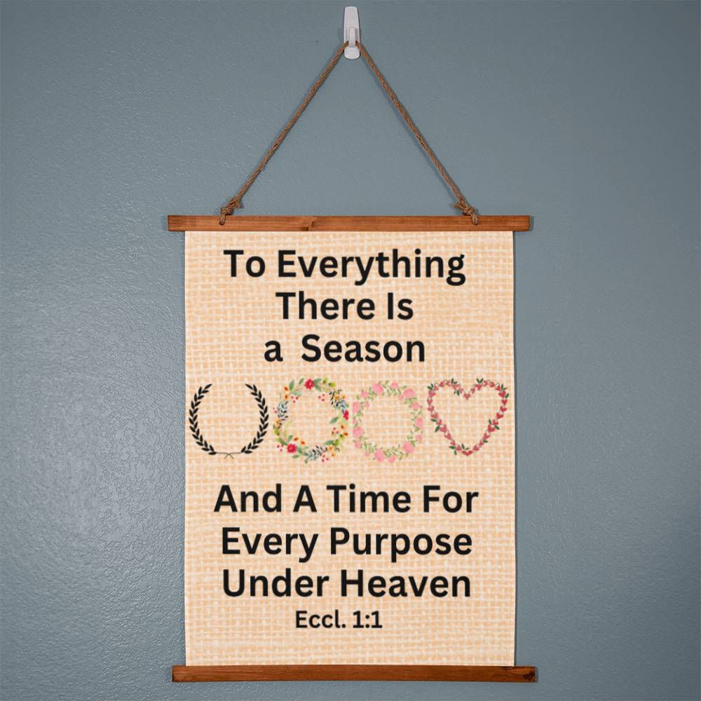 Wood Framed Wall Tapestry with 'To Everything There is a Season' Quote - Soft, Lightweight Polyester with Wooden Hanging System, Vibrantly Printed Design