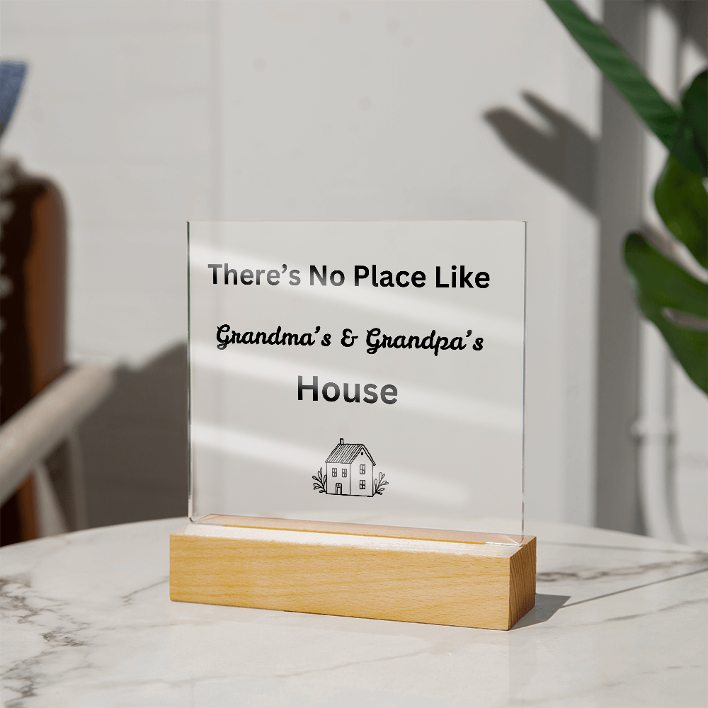 There's No Place Like Grandma & Grandpa's House