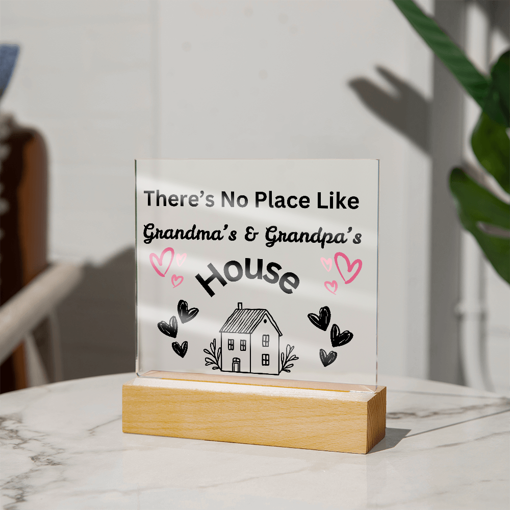 There's No Place Like Grandma & Grandpa's house original black text