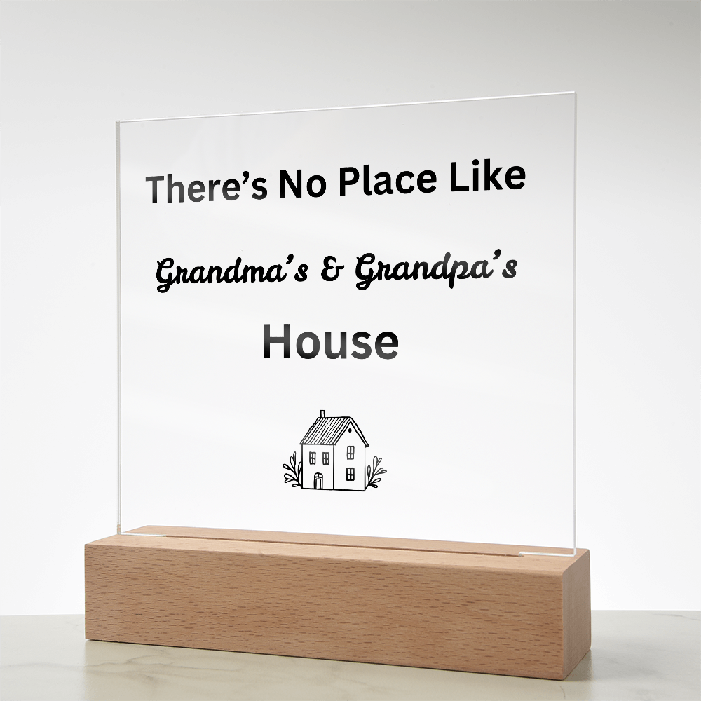 There's No Place Like Grandma & Grandpa's House