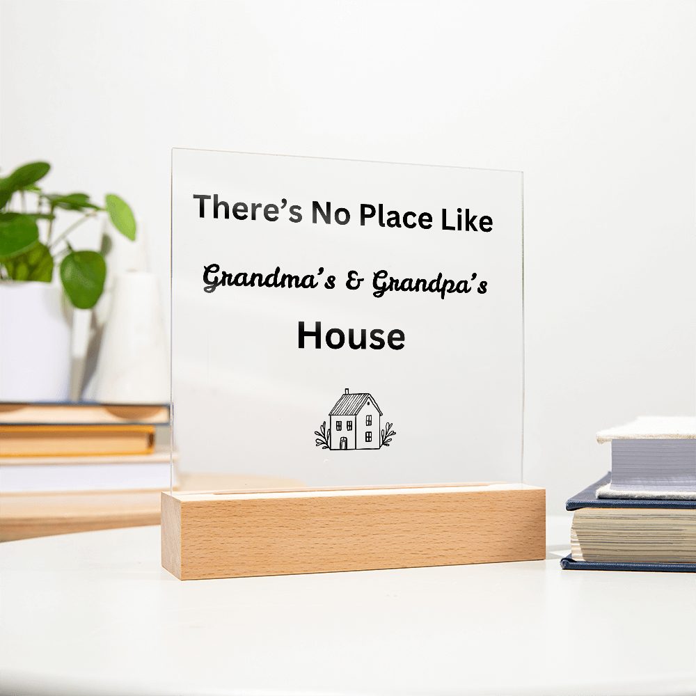 There's No Place Like Grandma & Grandpa's House