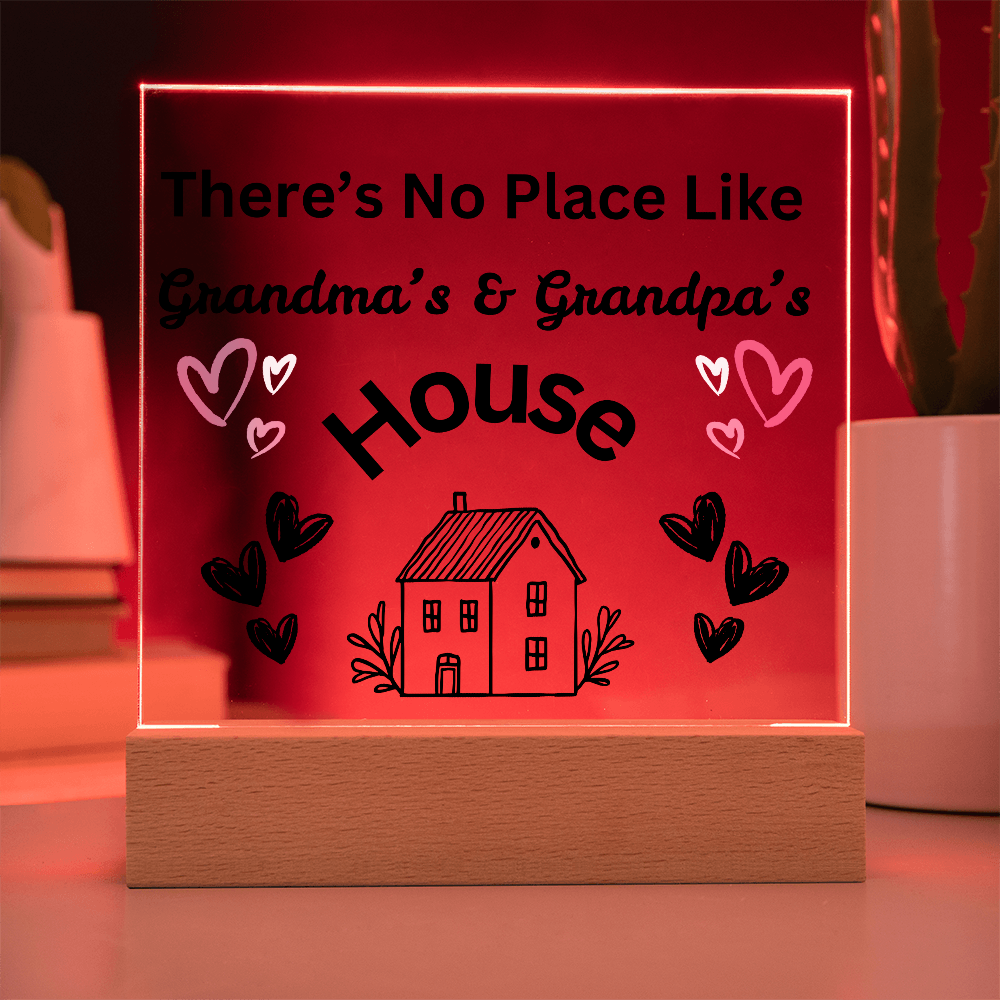 There's No Place Like Grandma & Grandpa's house original black text
