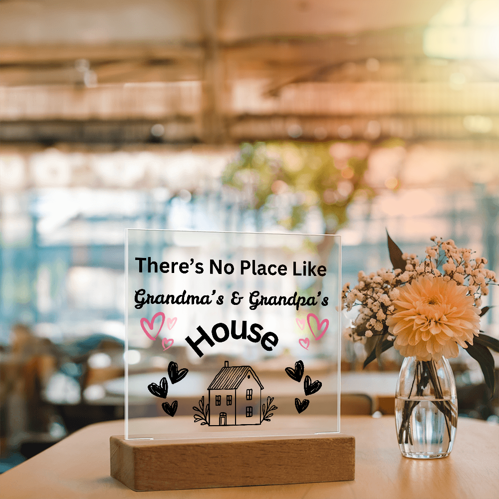 There's No Place Like Grandma & Grandpa's house original black text