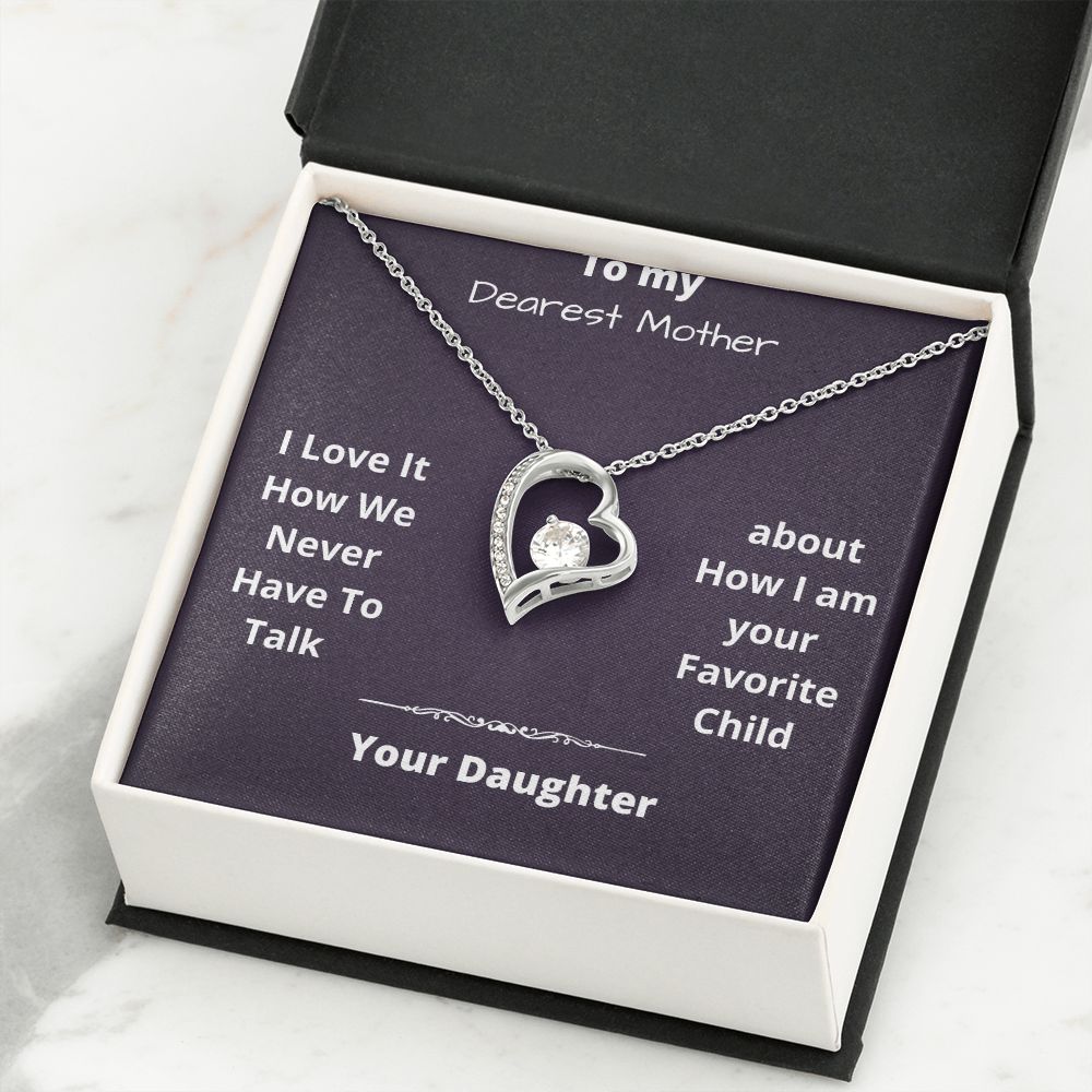Dearest Mother From Your Favorite Child Forever Love Necklace