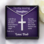 To My Loving Daughter Necklace, Psalm 121:1-2 I Will Lift Up My Eyes To The Hills, Artisan Cross Necklace