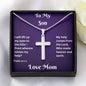 To My Son Cross Necklace, From Whence comes My help? Artisan Cross Necklace