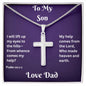 To My Son Psalm 121:1-2 Who Made Heaven And Earth, Artisan Cross Necklace