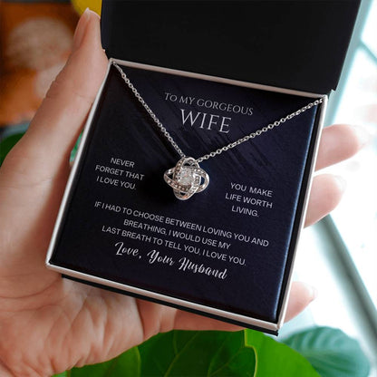 To My Gorgeous Wife, Love Knot Necklace, | Declare Your Love For Your Precious wife ...