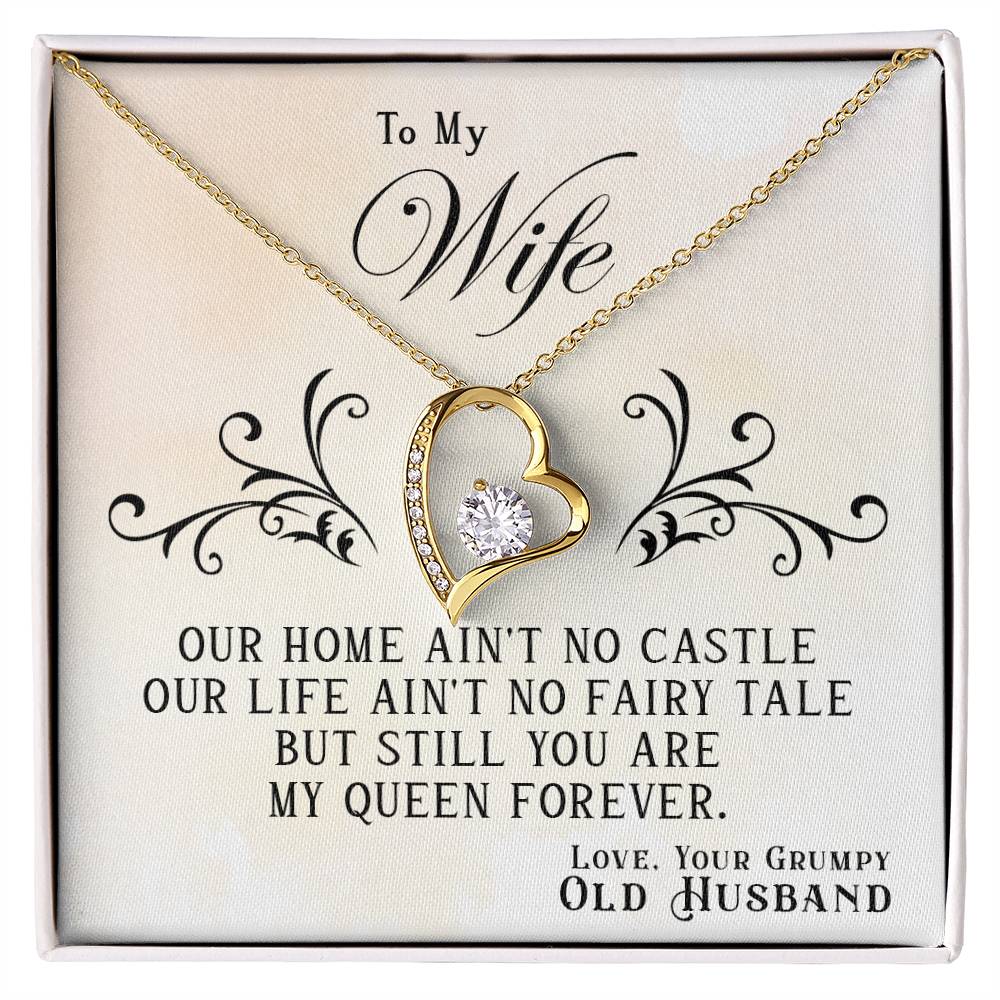 To My Wife, - Our Home Ain't No Castle, our Lif...