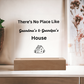 There's No Place Like Grandma & Grandpa's House