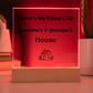 There's No Place Like Grandma & Grandpa's House