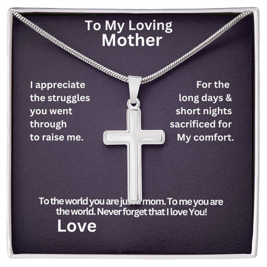 Mother - Show Mom Your Love!  Cross, Gift For Any Occasion