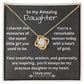 To my Amazing Daughter - I Cherish The Memories